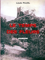 Le Temps des Fleurs (Louis Pujol - 1989)
